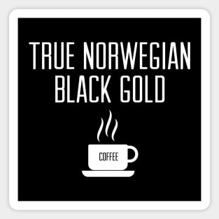 Treu Norgwegian black gold Magnet